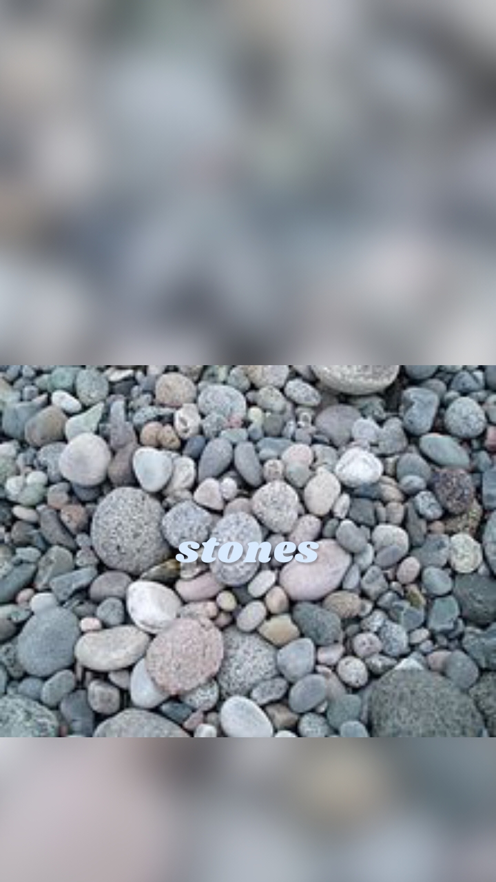 stones
